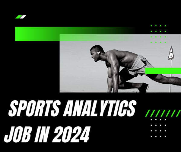 How to Get a Sports Analytics Job in 2024